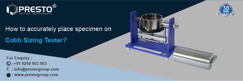 How to Accurately Place Specimen on Cobb Sizing Tester